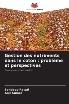 Gestion des nutriments dans le coton