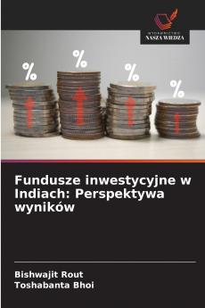 Fundusze inwestycyjne w Indiach