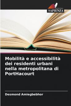 Mobilità e accessibilità dei residenti urbani nella metropolitana di PortHacourt