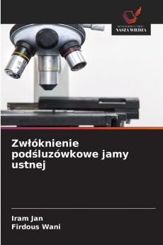 Zwłóknienie podśluzówkowe jamy ustnej