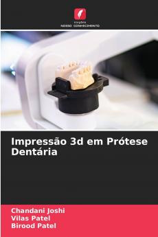 Impressão 3d em Prótese Dentária
