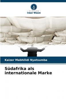 Südafrika als internationale Marke