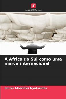 A África do Sul como uma marca internacional
