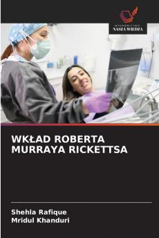 WKŁAD ROBERTA MURRAYA RICKETTSA
