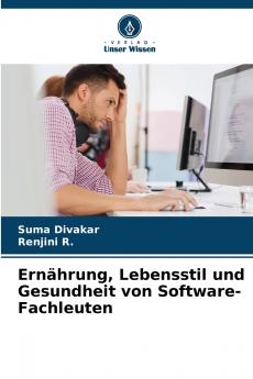 Ernährung Lebensstil und Gesundheit von Software-Fachleuten