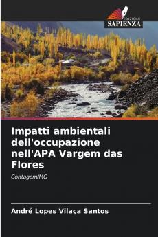 Impatti ambientali dell'occupazione nell'APA Vargem das Flores