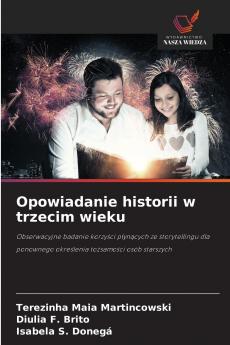 Opowiadanie historii w trzecim wieku