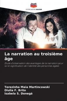 La narration au troisième âge
