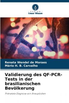 Validierung des QF-PCR-Tests in der brasilianischen Bevölkerung