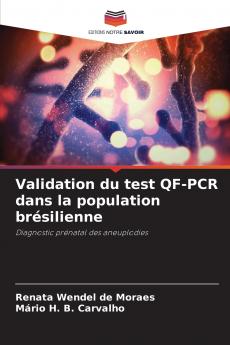 Validation du test QF-PCR dans la population brésilienne