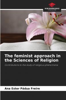 The feminist approach in the Sciences of Religion