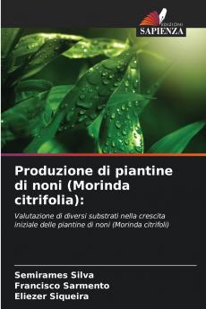 Produzione di piantine di noni (Morinda citrifolia)