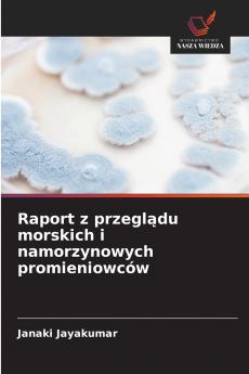 Raport z przeglądu morskich i namorzynowych promieniowców