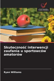 Skuteczność interwencji zaufania u sportowców amatorów