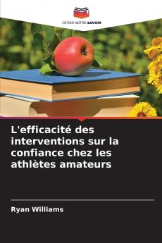 L'efficacité des interventions sur la confiance chez les athlètes amateurs