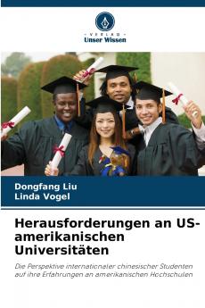 Herausforderungen an US-amerikanischen Universitäten