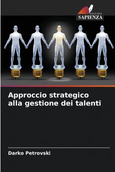 Approccio strategico alla gestione dei talenti