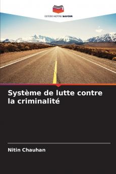 Système de lutte contre la criminalité