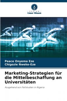 Marketing-Strategien für die Mittelbeschaffung an Universitäten