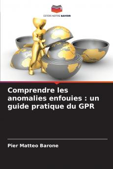 Comprendre les anomalies enfouies