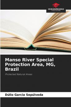 Manso River Special Protection Area MG Brazil