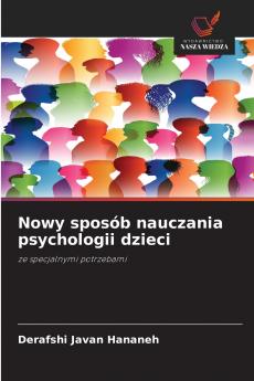 Nowy sposób nauczania psychologii dzieci