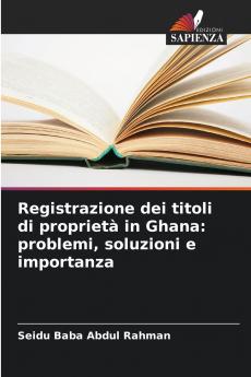 Registrazione dei titoli di proprietà in Ghana