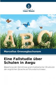 Eine Fallstudie über Schulen in Awgu