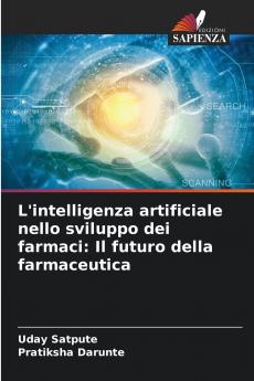L'intelligenza artificiale nello sviluppo dei farmaci
