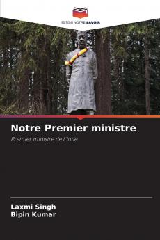 Notre Premier ministre