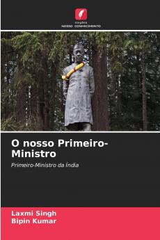 O nosso Primeiro-Ministro