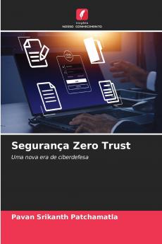 Segurança Zero Trust