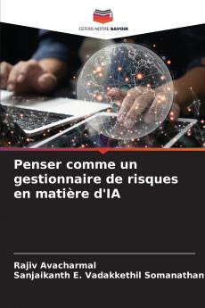 Penser comme un gestionnaire de risques en matière d'IA