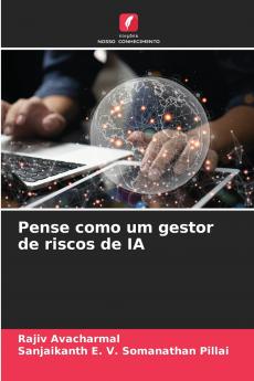 Pense como um gestor de riscos de IA
