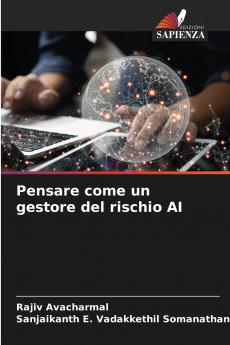 Pensare come un gestore del rischio AI