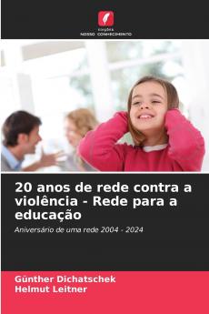 20 anos de rede contra a violência - Rede para a educação