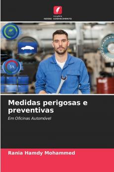 Medidas perigosas e preventivas