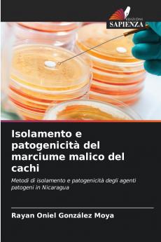 Isolamento e patogenicità del marciume malico del cachi