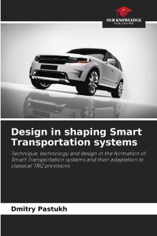 Design in shaping Smart Transportation systems