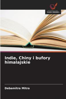 Indie Chiny i bufory himalajskie