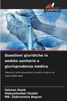 Questioni giuridiche in ambito sanitario e giurisprudenza medica