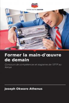 Former la main-d'œuvre de demain