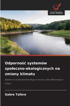 Odporność systemów społeczno-ekologicznych na zmiany klimatu