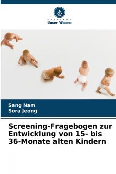 Screening-Fragebogen zur Entwicklung von 15- bis 36-Monate alten Kindern