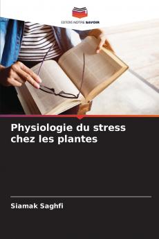 Physiologie du stress chez les plantes