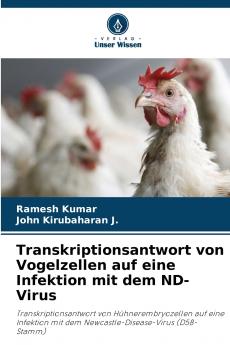 Transkriptionsantwort von Vogelzellen auf eine Infektion mit dem ND-Virus