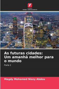 As futuras cidades