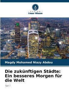 Die zukünftigen Städte