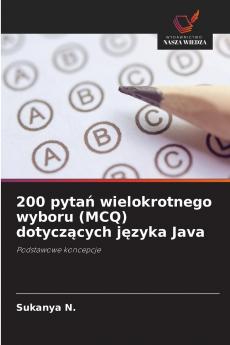 200 pytań wielokrotnego wyboru (MCQ) dotyczących języka Java