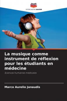La musique comme instrument de réflexion pour les étudiants en médecine
